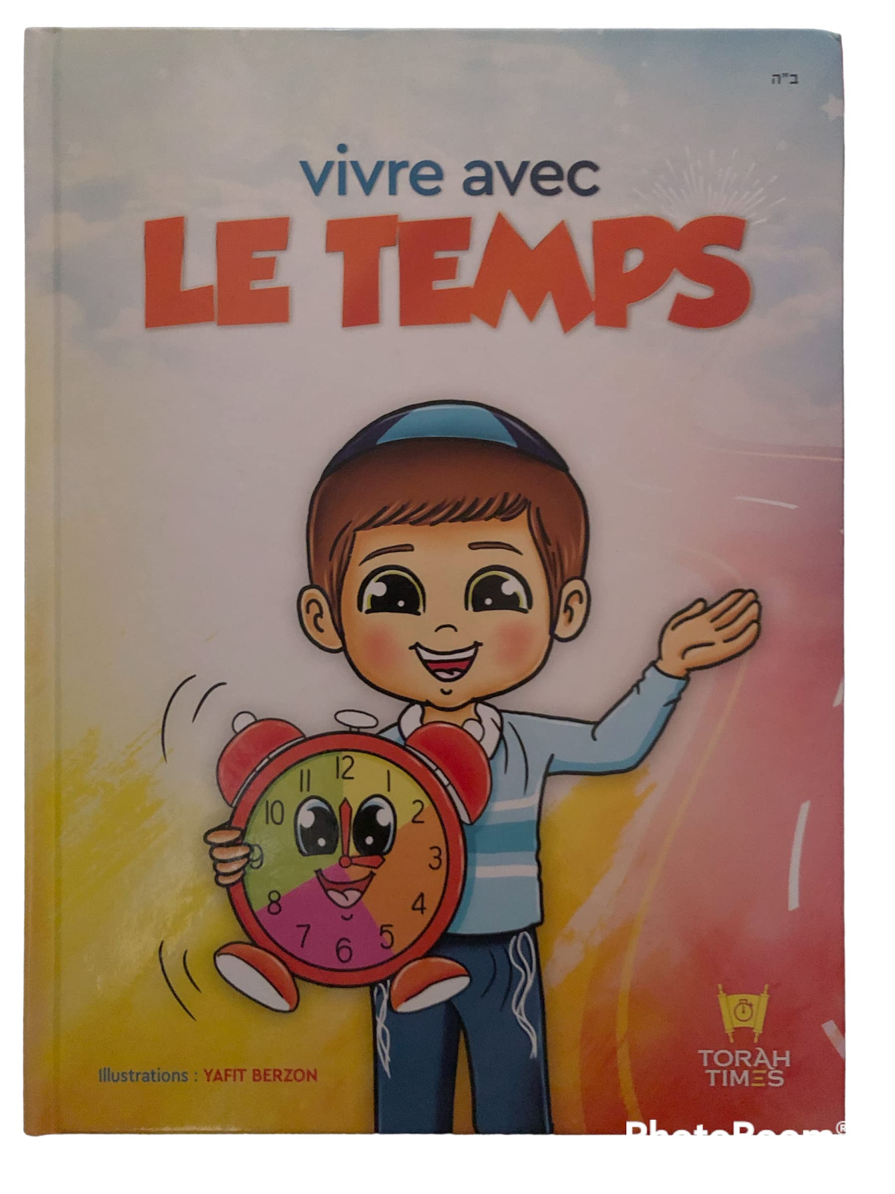 Vivre avec le Temps - Version Fille - Editions Torah Times book