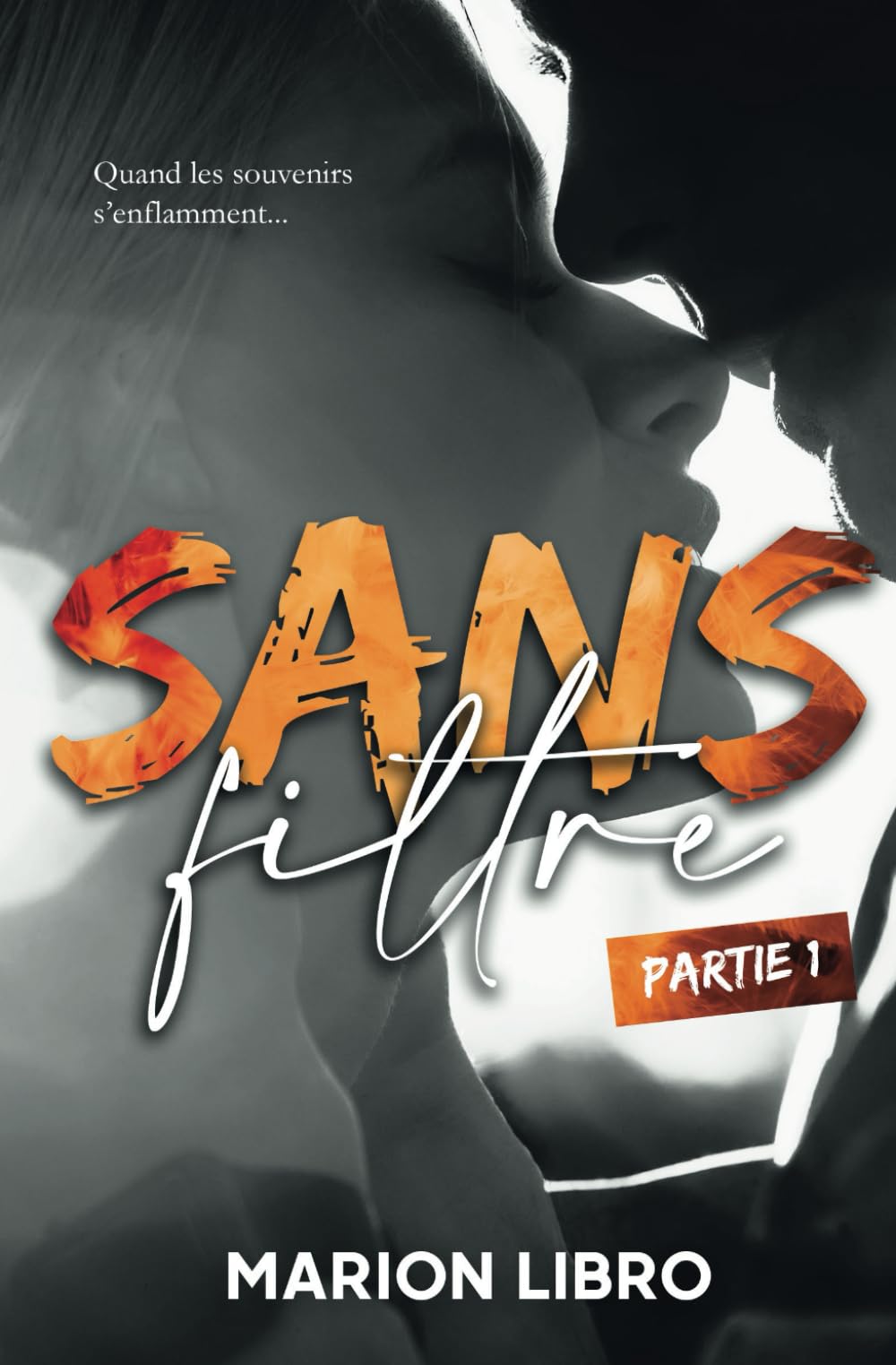 Sans filtre (Partie 1): Une romance universitaire book