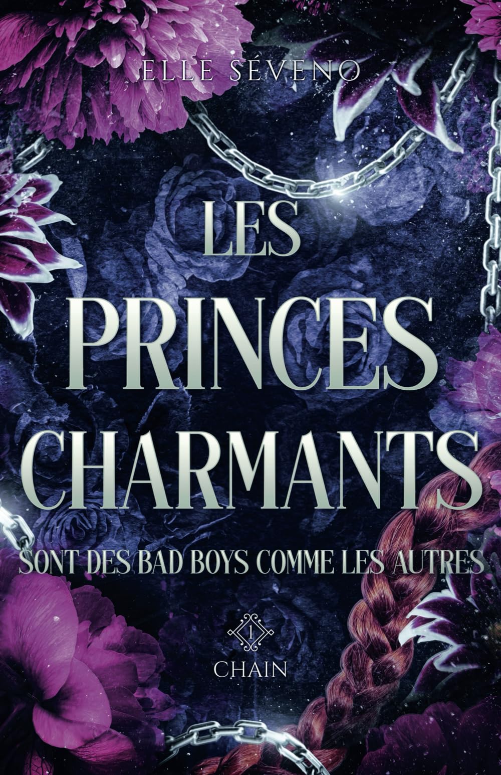 Les Princes Charmants sont des Bad Boys comme les autres: Chain book