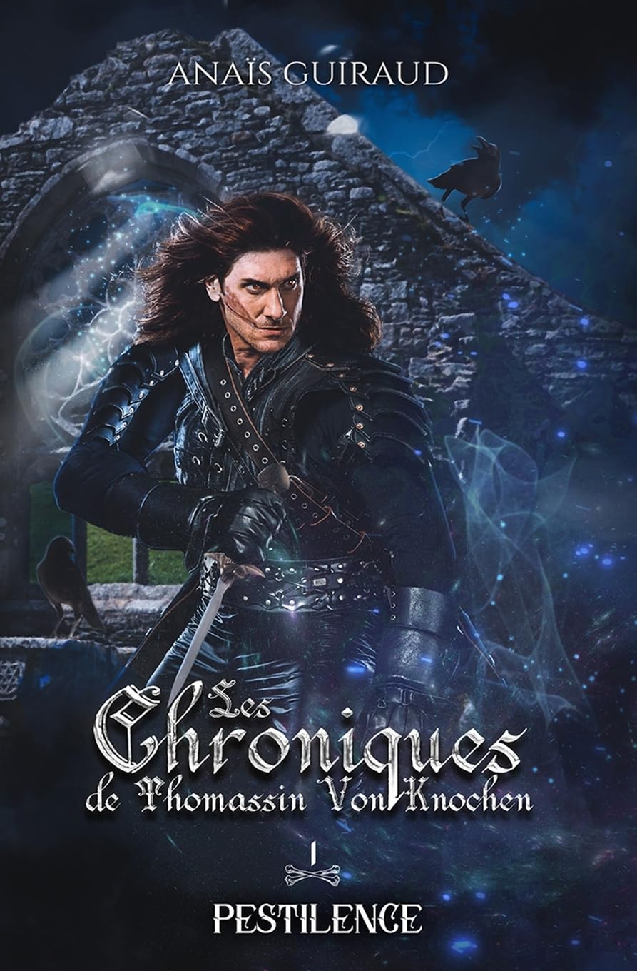 Pestilence: Les Chroniques de Thomassin Von Knochen book