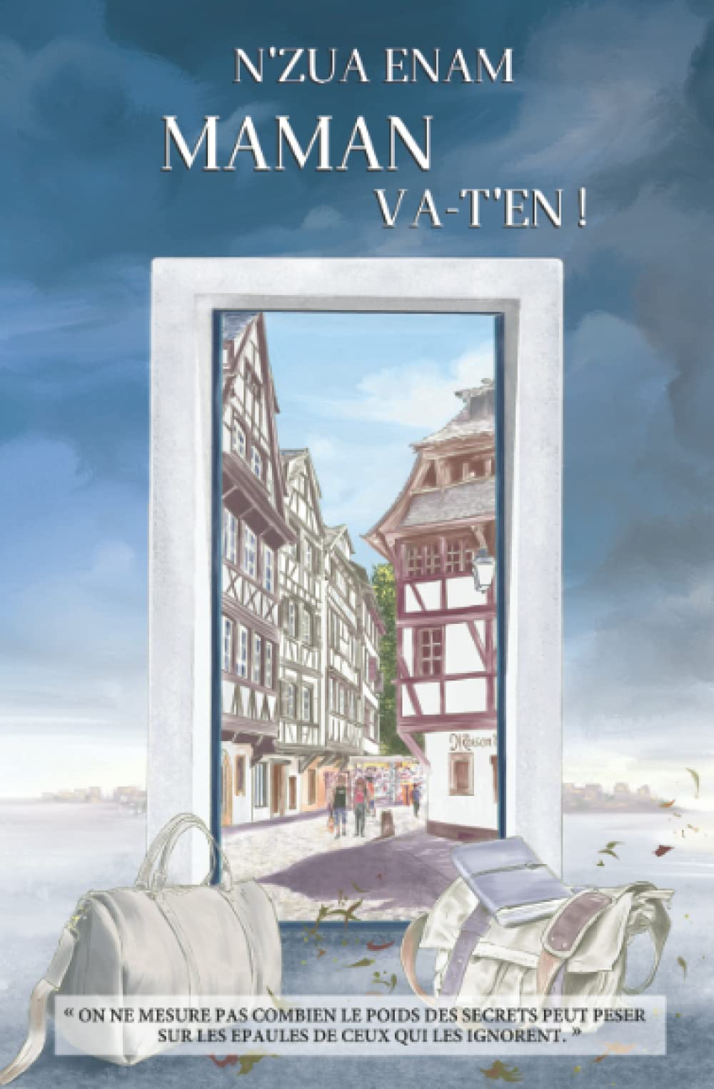 Maman va-t’en ! Fiction
