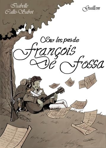 Sur les pas de François de Fossa book