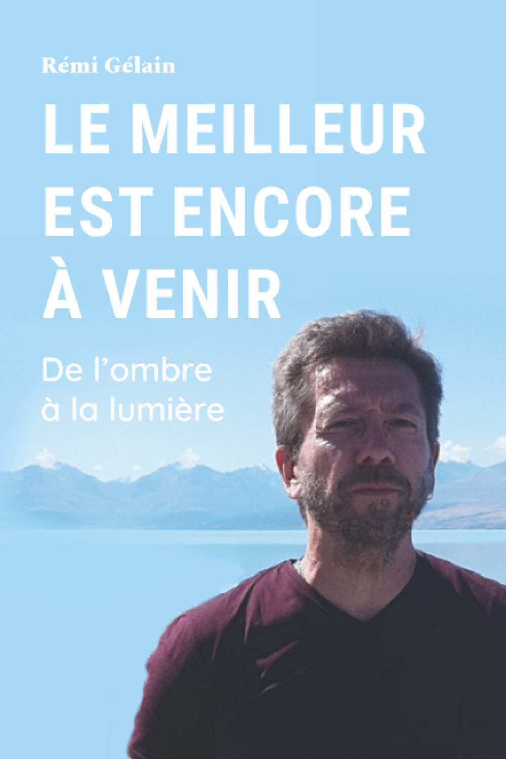 Le Meilleur est encore à venir: De l'ombre à la lumière Health, Nutrition & Fitness
