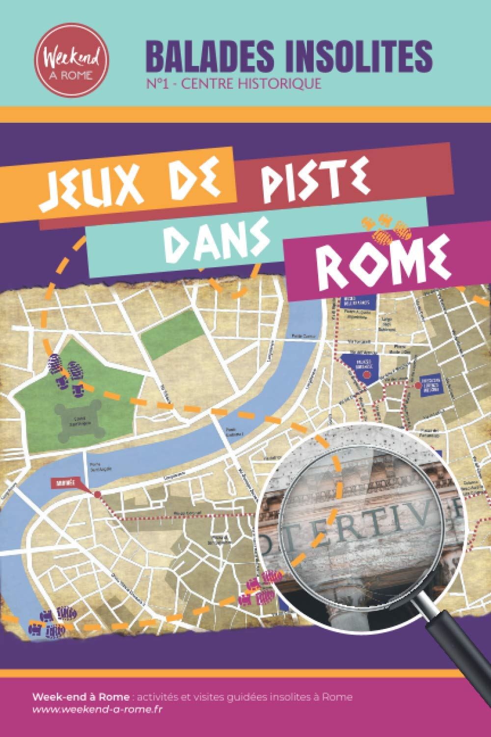 Jeux de piste dans Rome: Balades insolites : N°1 CENTRE HISTORIQUE Hiking & Cycling