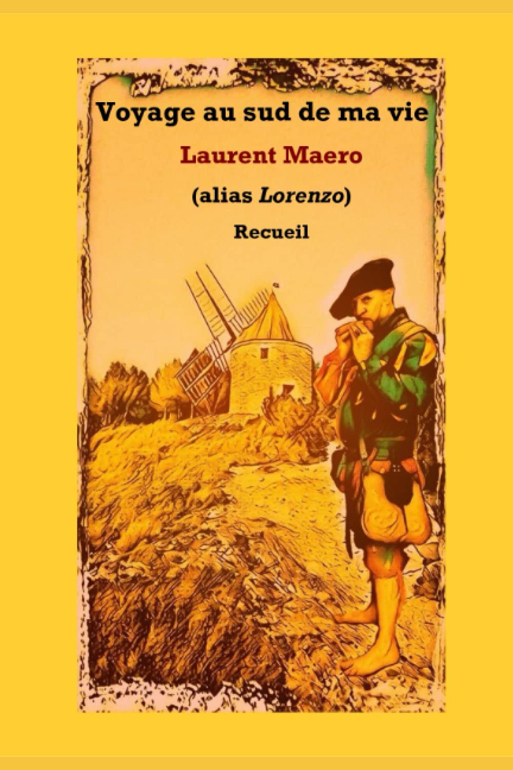 Voyage au sud de ma vie book
