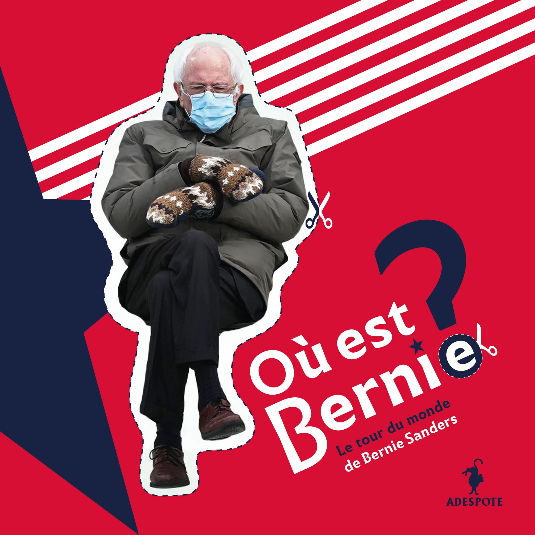Où est Bernie ?: Le tour du monde de Bernie Sanders book