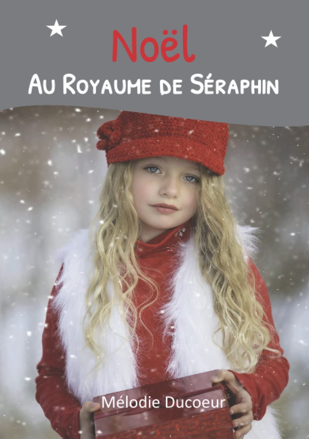 Noël au Royaume de Séraphin: Suite du roman "Le Royaume de Séraphin" Religion & Esotericism