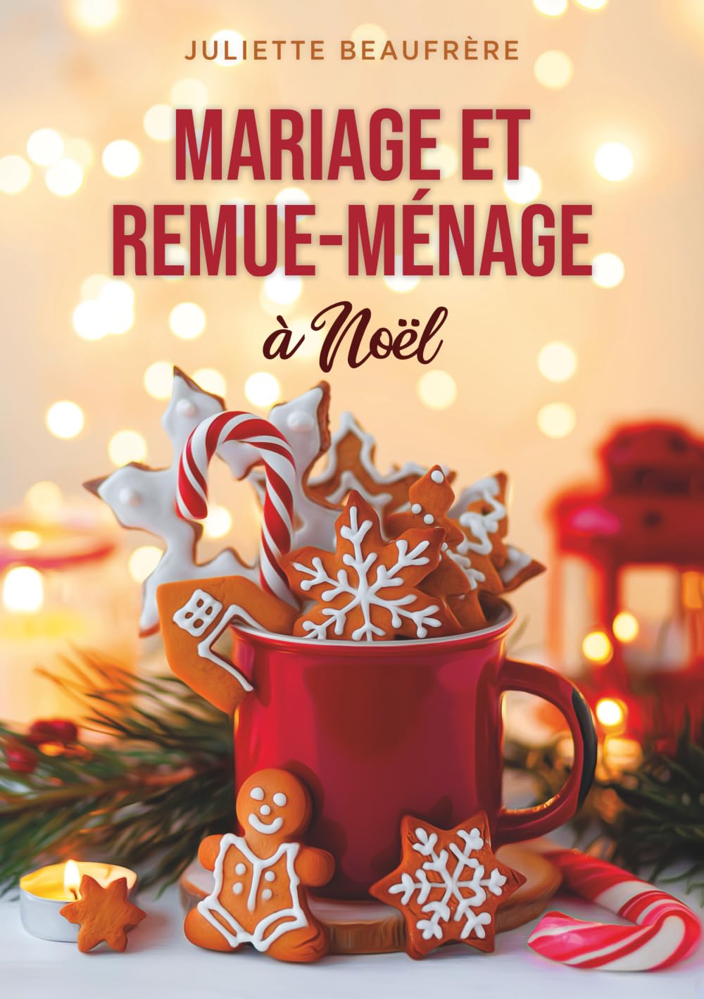 Mariage et remue-ménage à Noël: Nouvelle de Noël book