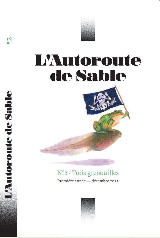 L'autoroute de sable - trois grenouilles - tome 2 - edition multilingue book