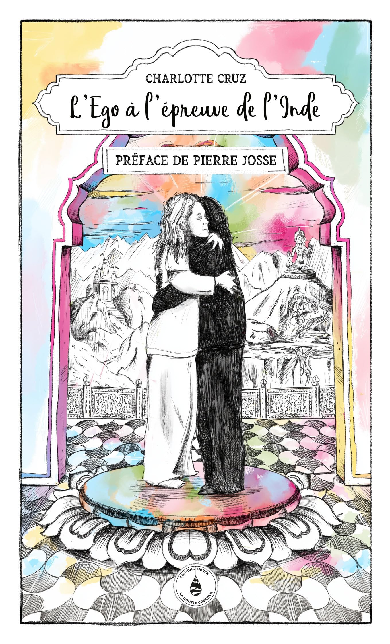 L'égo à l'épreuve de l'Inde book