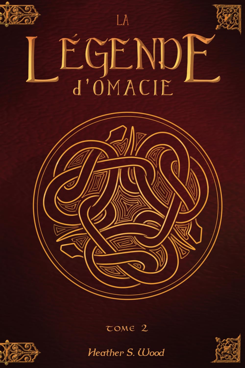 La légende d'Omacie: Tome 2 book