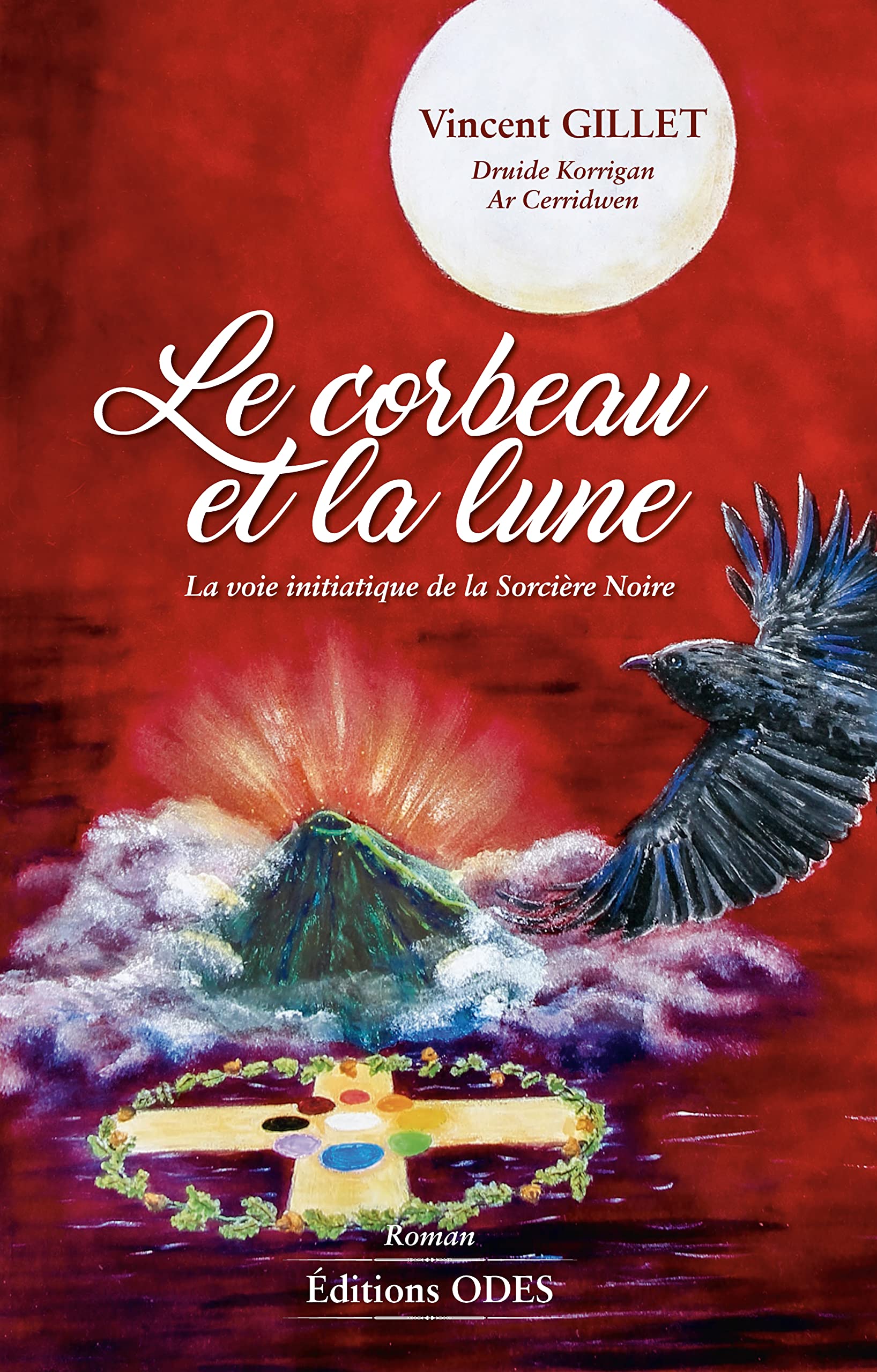 Le corbeau et la lune: La voie initiatique de la Sorcière Noire book