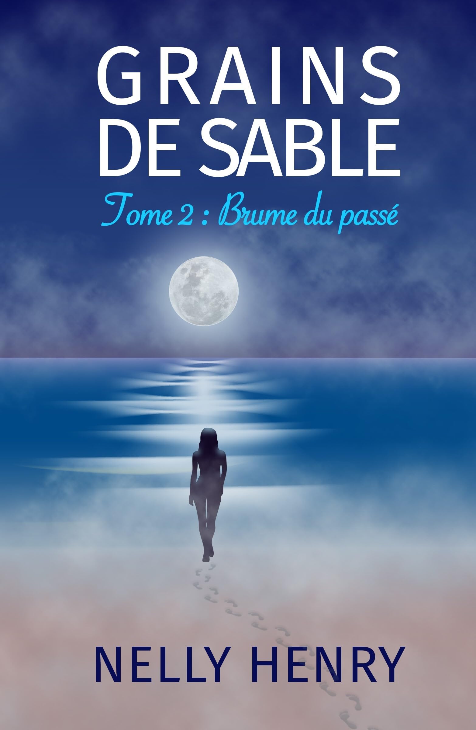 Grains de sable: Tome 2 Brume du passé Contemporary literature