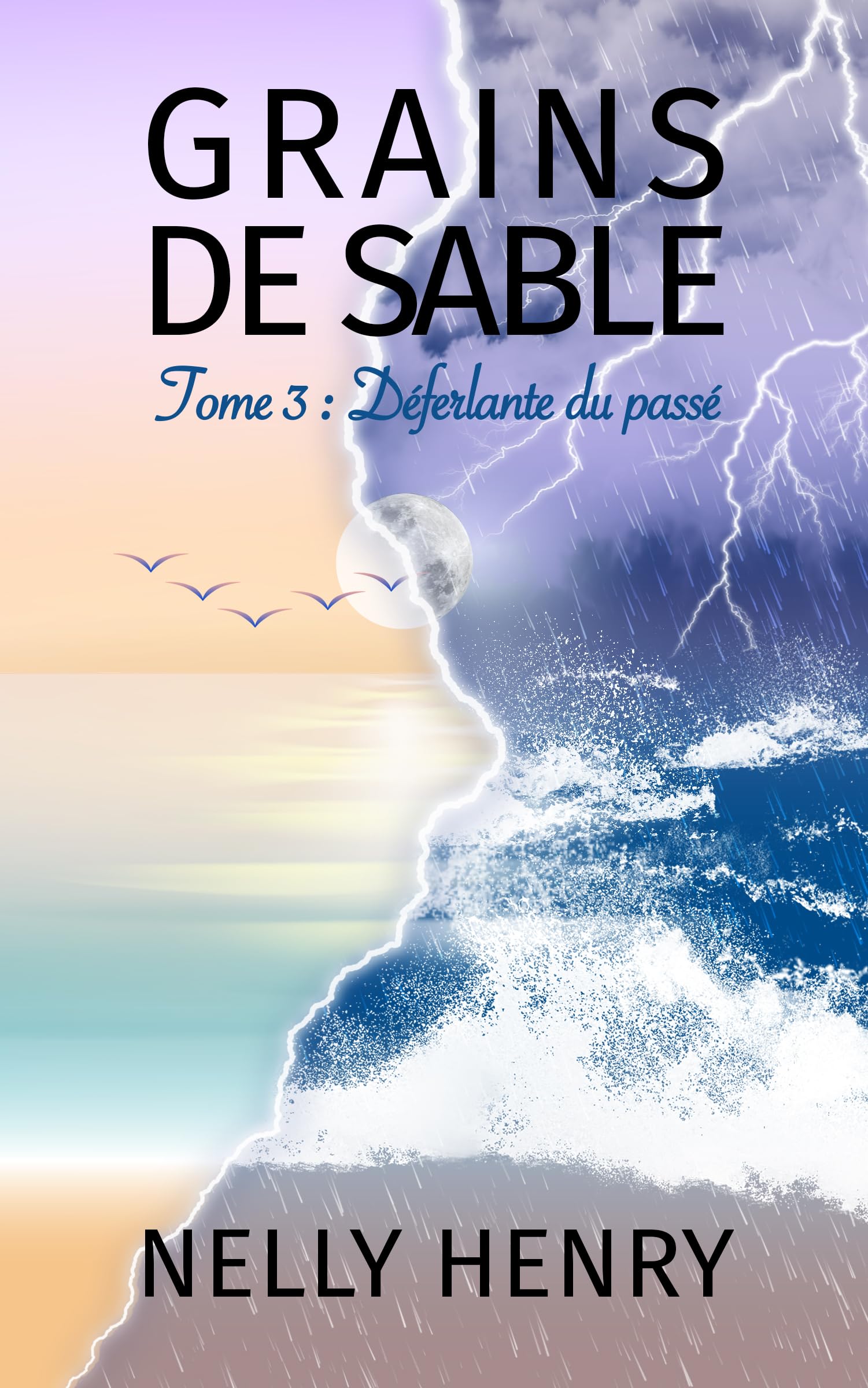 Grains de sable: Tome 3 Déferlante du passé book