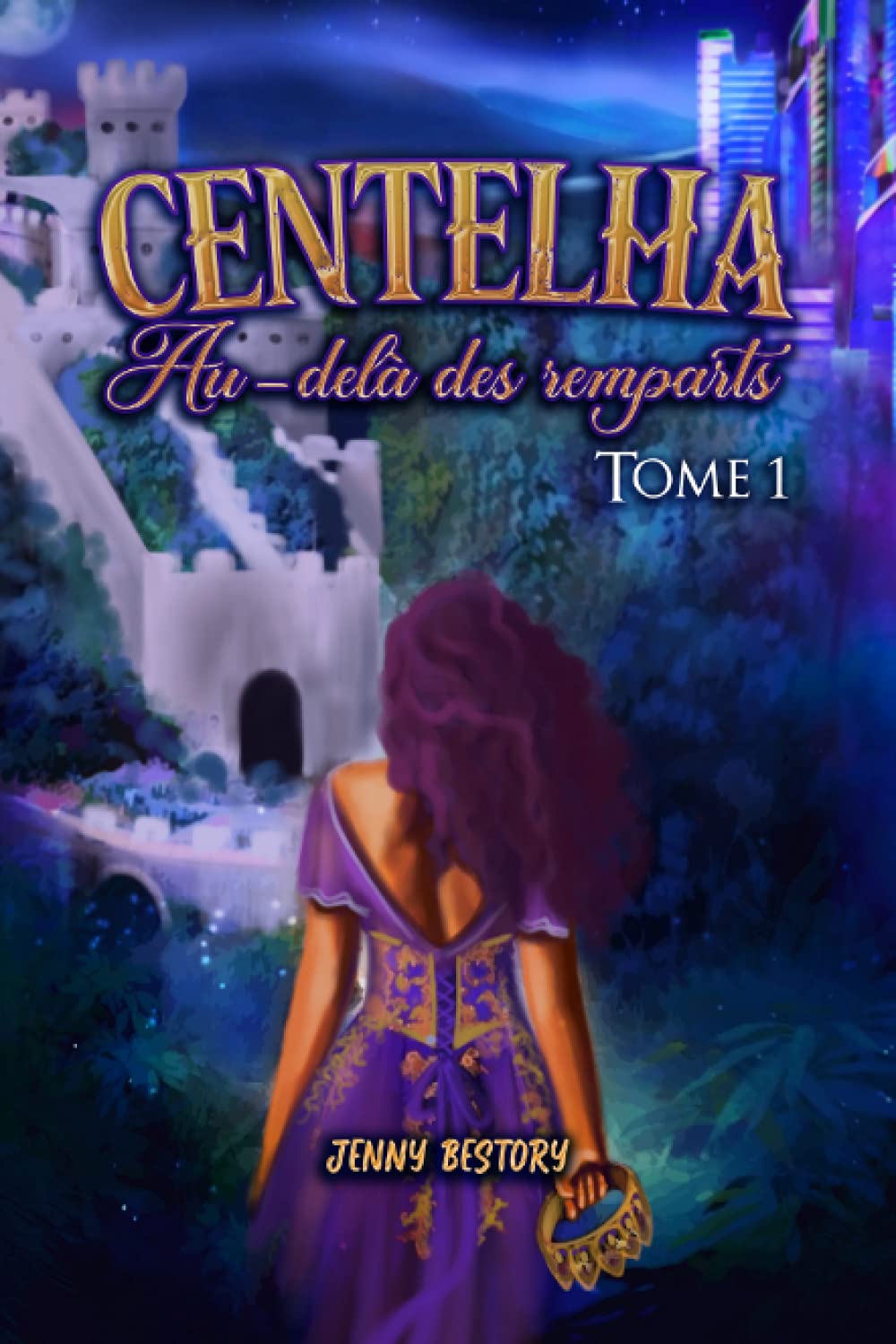 Centelha: Au-delà des remparts, Tome 1 book