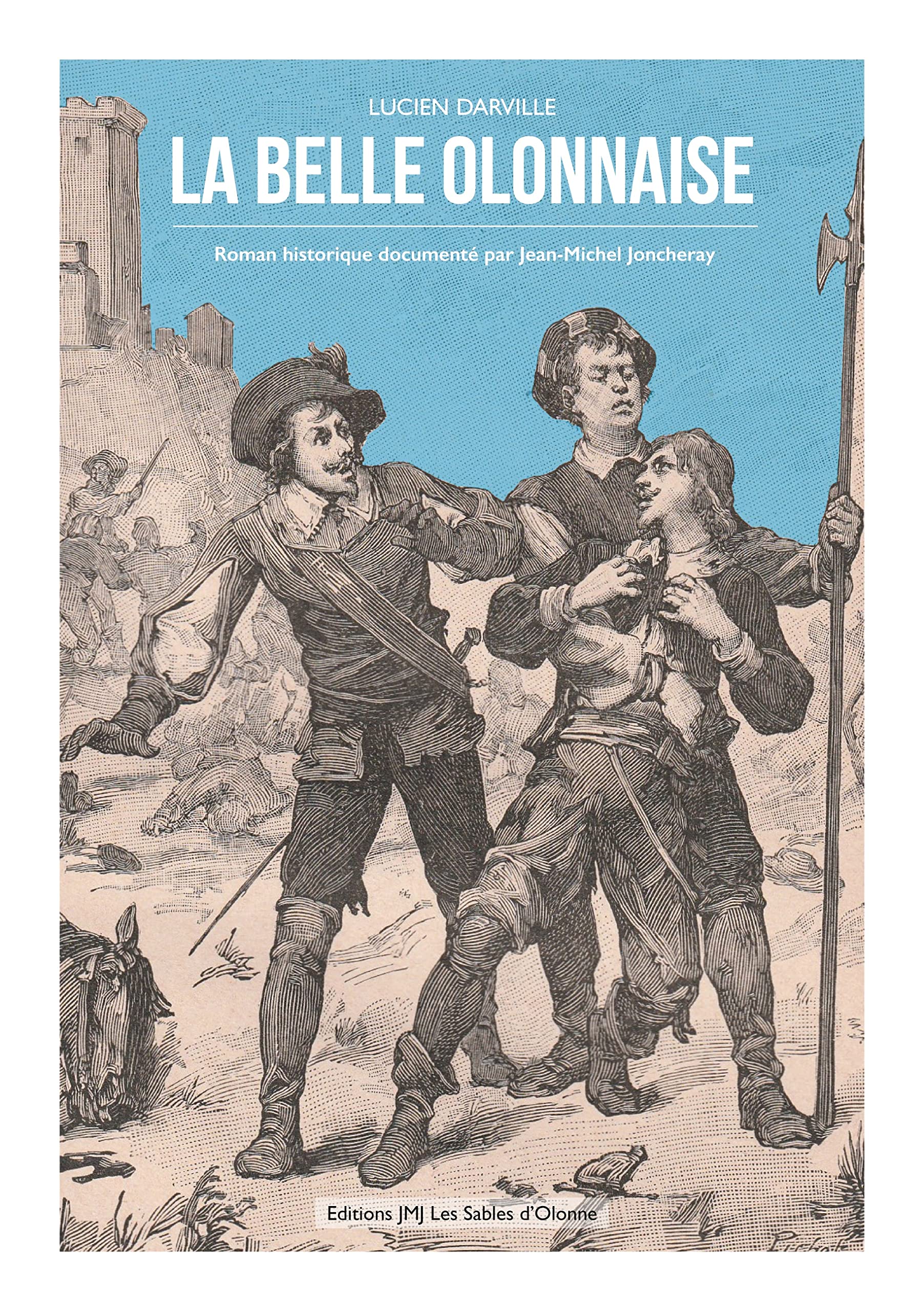 La Belle Olonnaise book