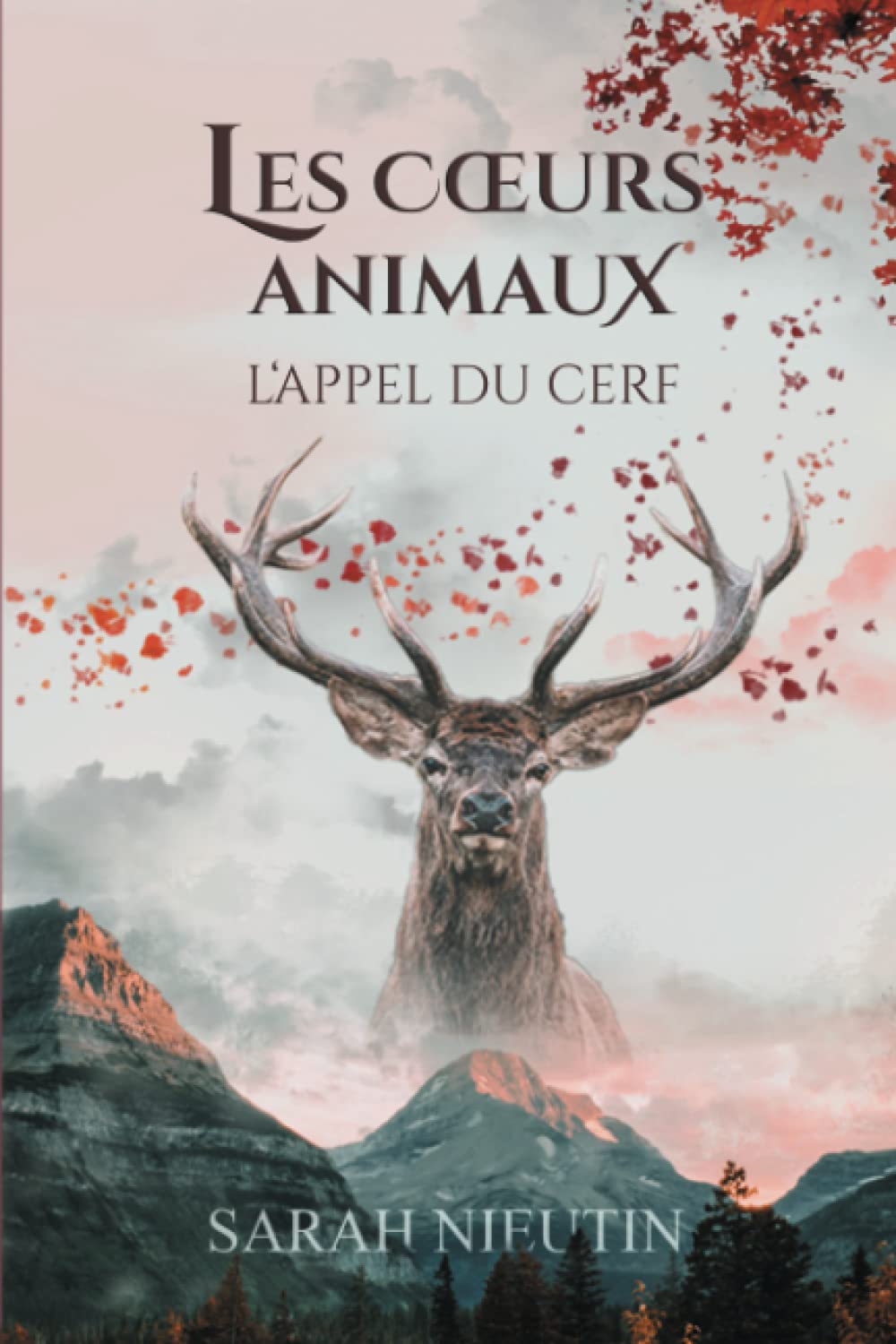 Les Cœurs Animaux: L'Appel du Cerf Contemporary literature