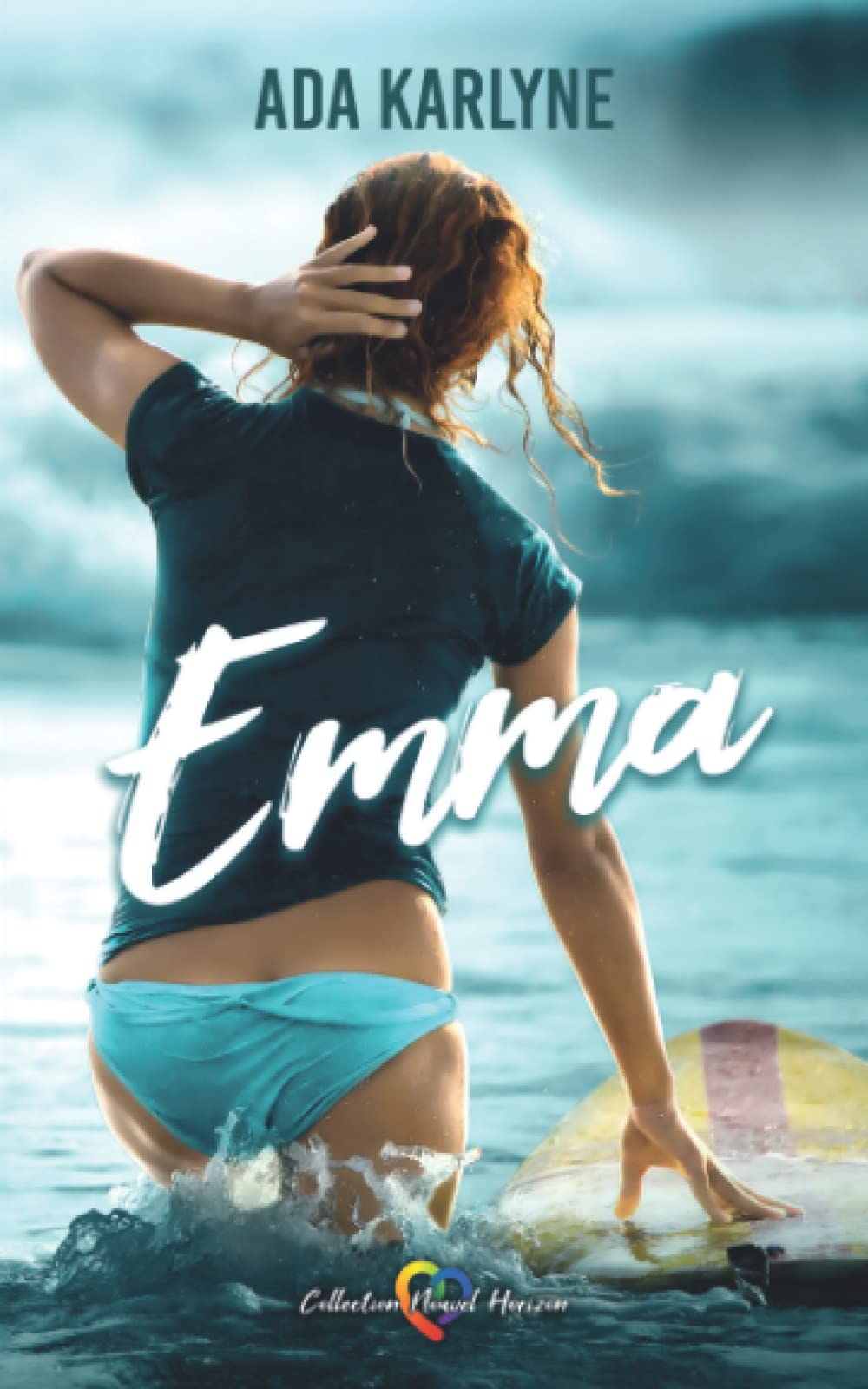 Emma: Collection Nouvel Horizon (roman lesbien) book