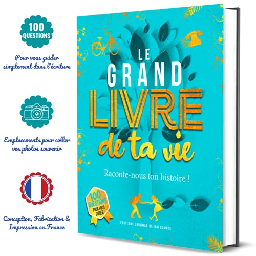 Le grand livre de ta vie: Raconte-nous ton histoire ! book