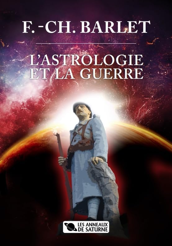 L'astrologie et la guerre book
