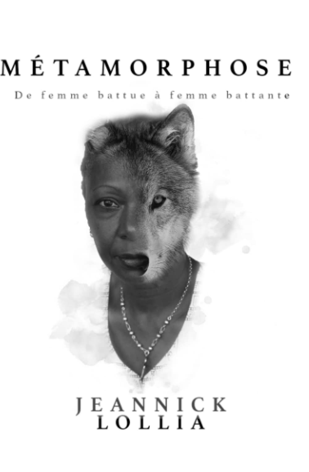 METAMORPHOSE: De Femme battue à Femme battante book