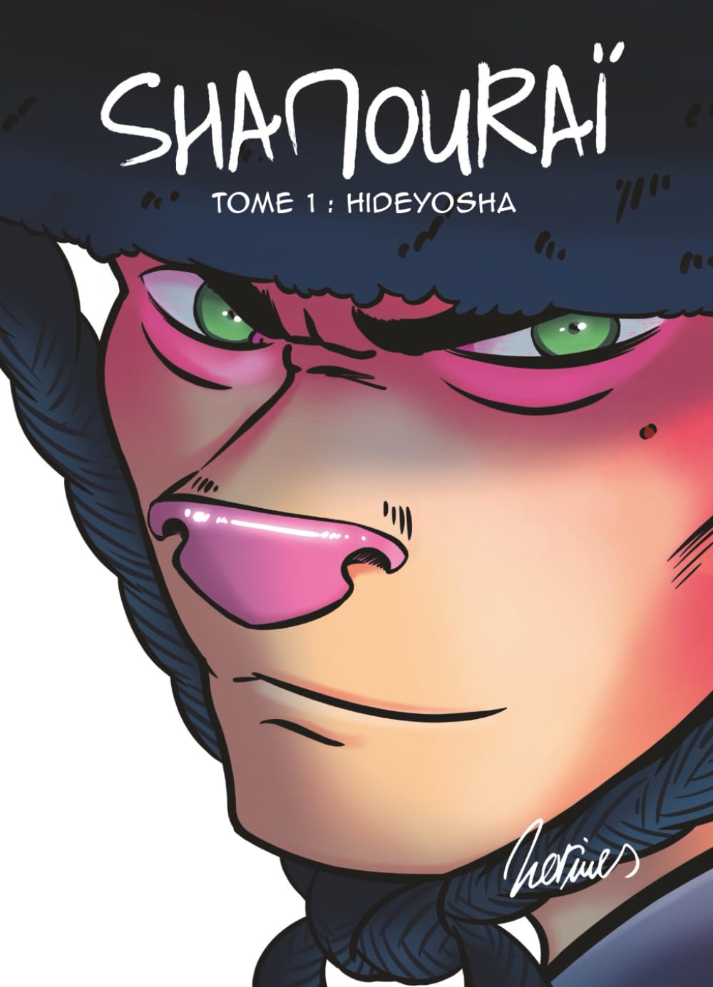 Shamouraï: Tome 1 hideyosha (SHAMOURAI FR, Band 1) Manga