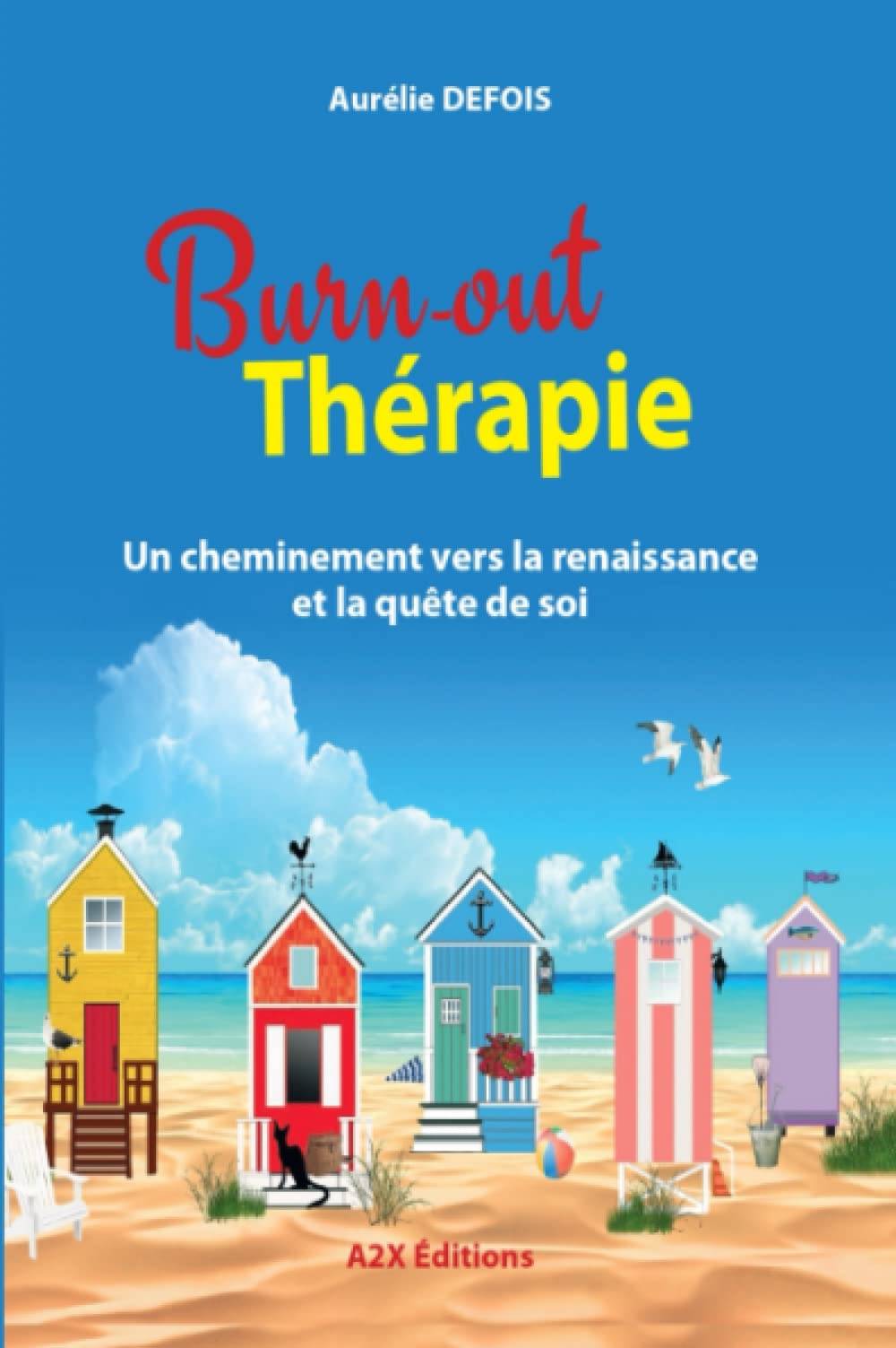 Burn-out Thérapie: Un cheminement vers la renaissance et la quête de soi book