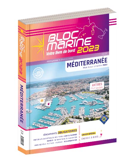 Bloc Marine 2023 - Méditerranée, Guide nautique du plaisancier, cartographie marine et plans de port Books