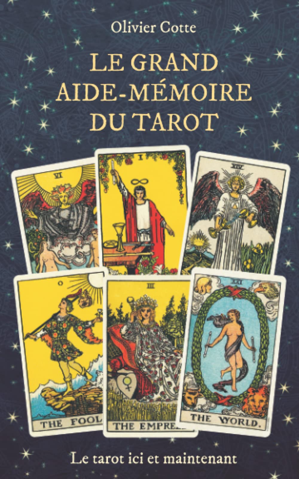 Le grand aide-mémoire du tarot (Les aide-mémoires du tarot) Religion & Esotericism