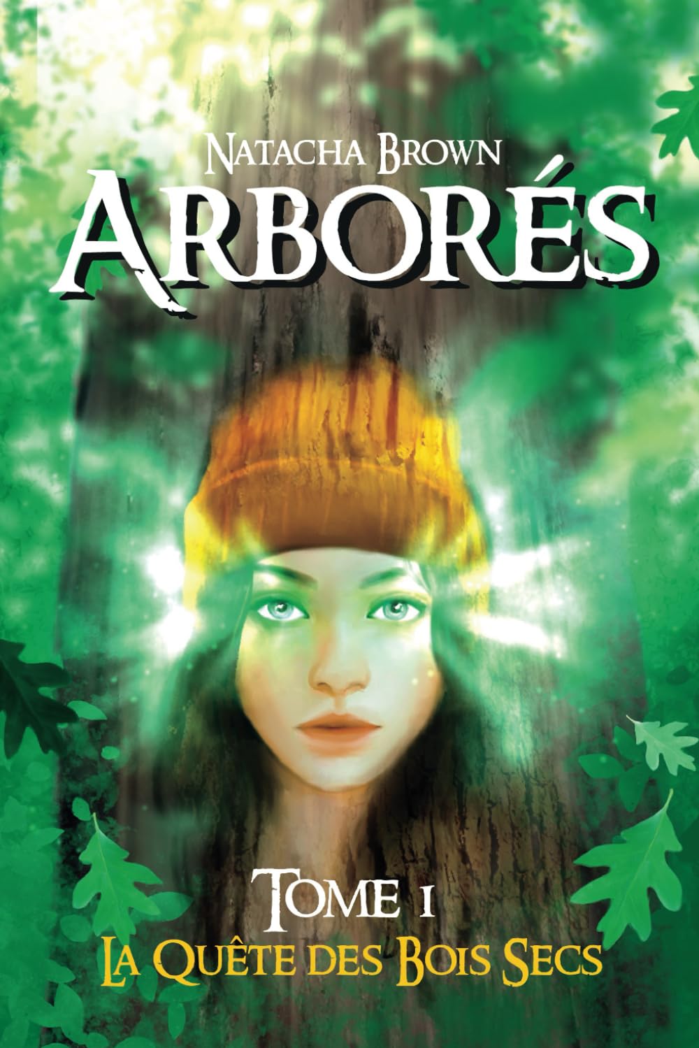 ARBORÉS: Tome 1 : La quête des Bois Secs Novels & Short Stories