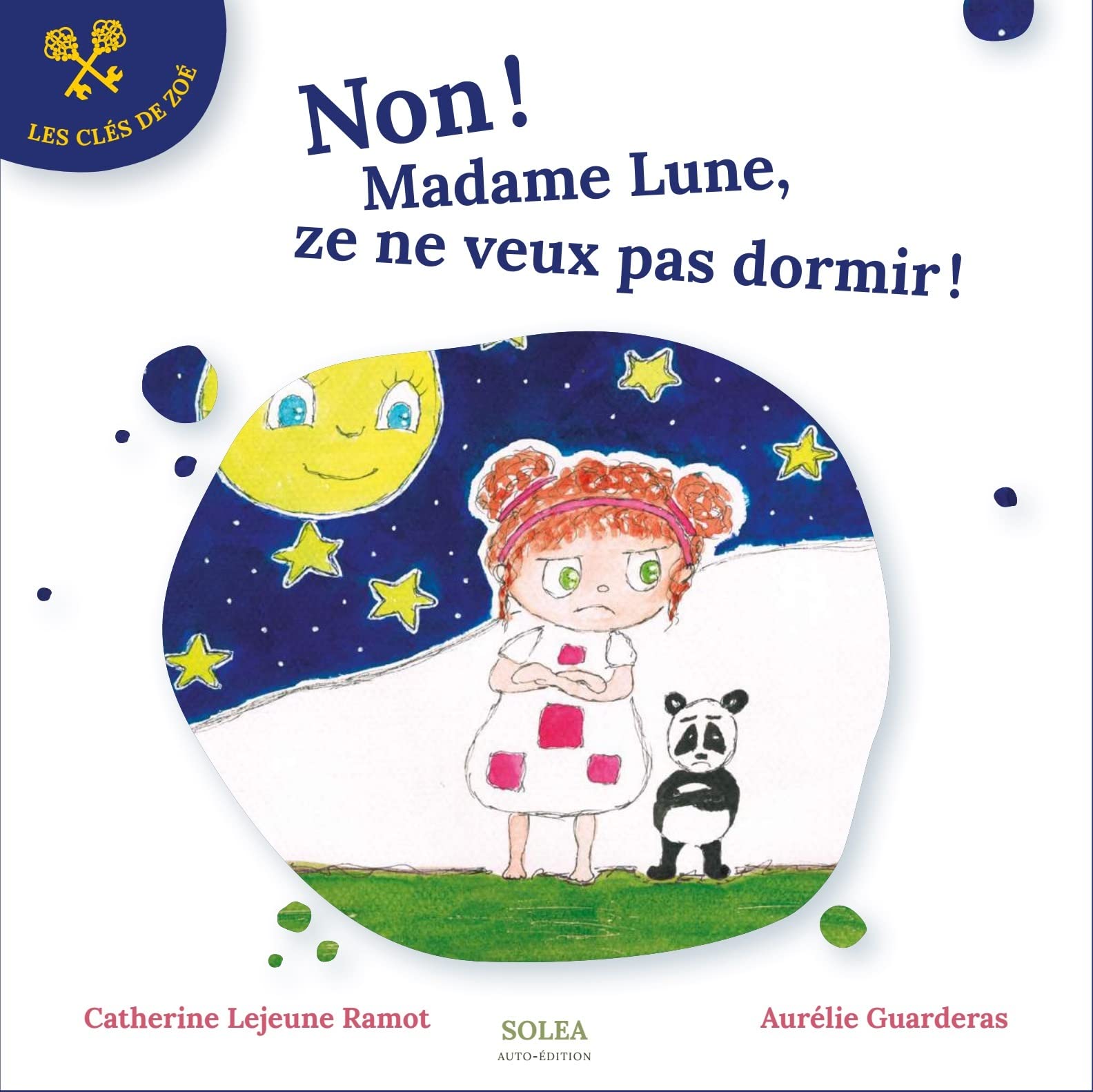 Non! Madame Lune, ze ne veux pas dormir! book