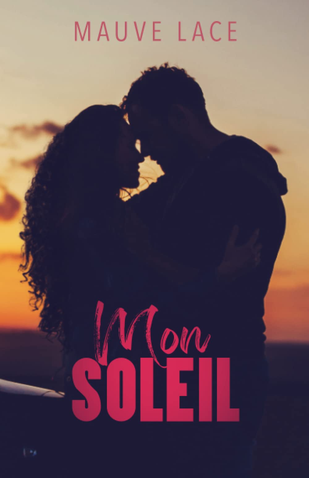 Mon Soleil: Une romance contemporaine book