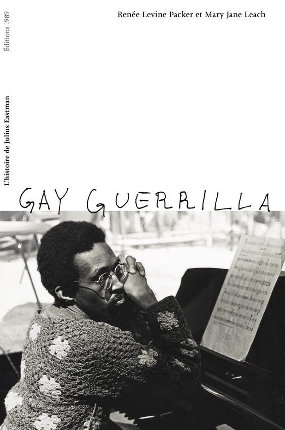 Gay Guerrilla: L'histoire de Julius Eastman book