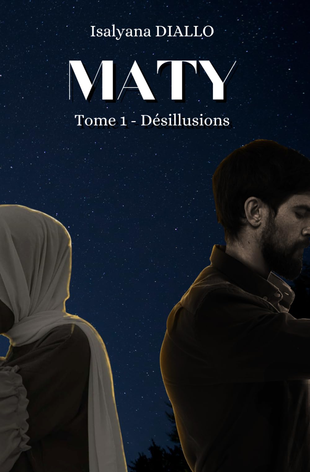 MATY: Tome 1 - Désillusions book