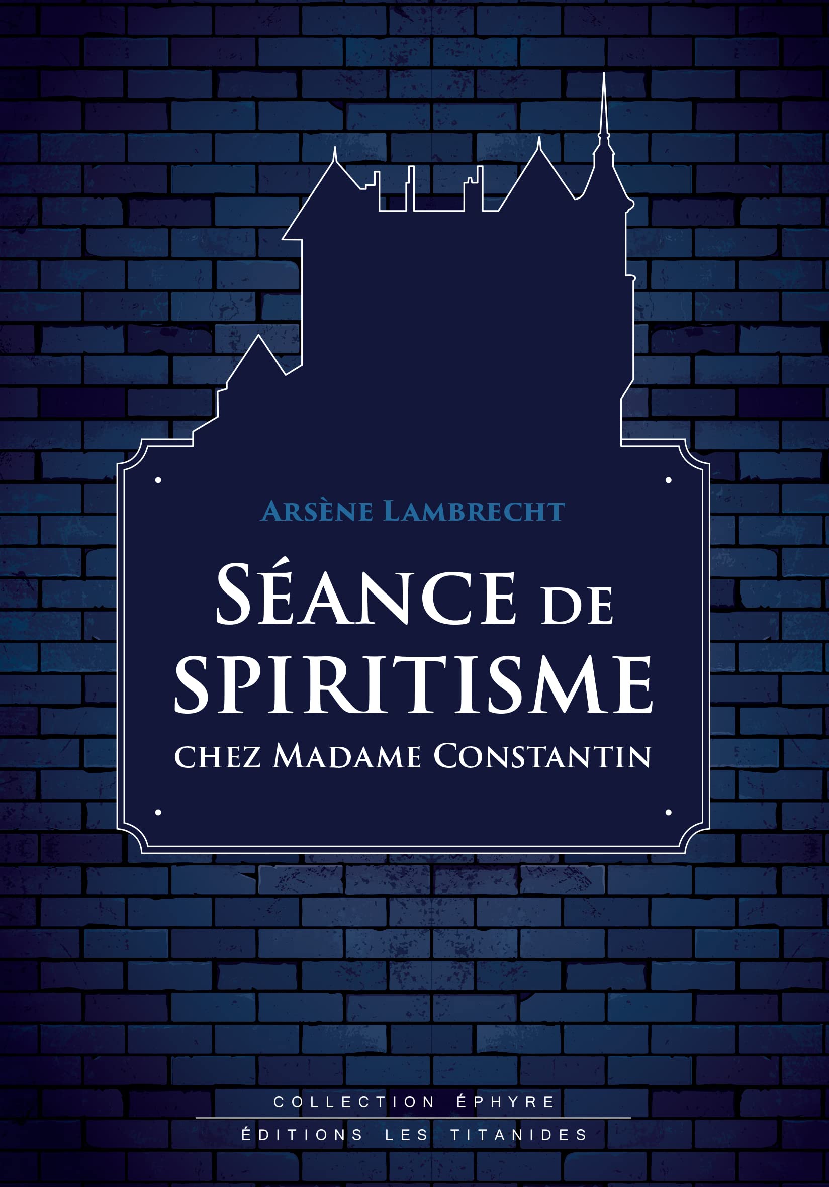 Séance de spiritisme chez Madame Constantin Books