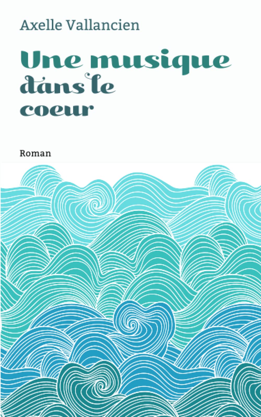 Une musique dans le coeur Contemporary literature