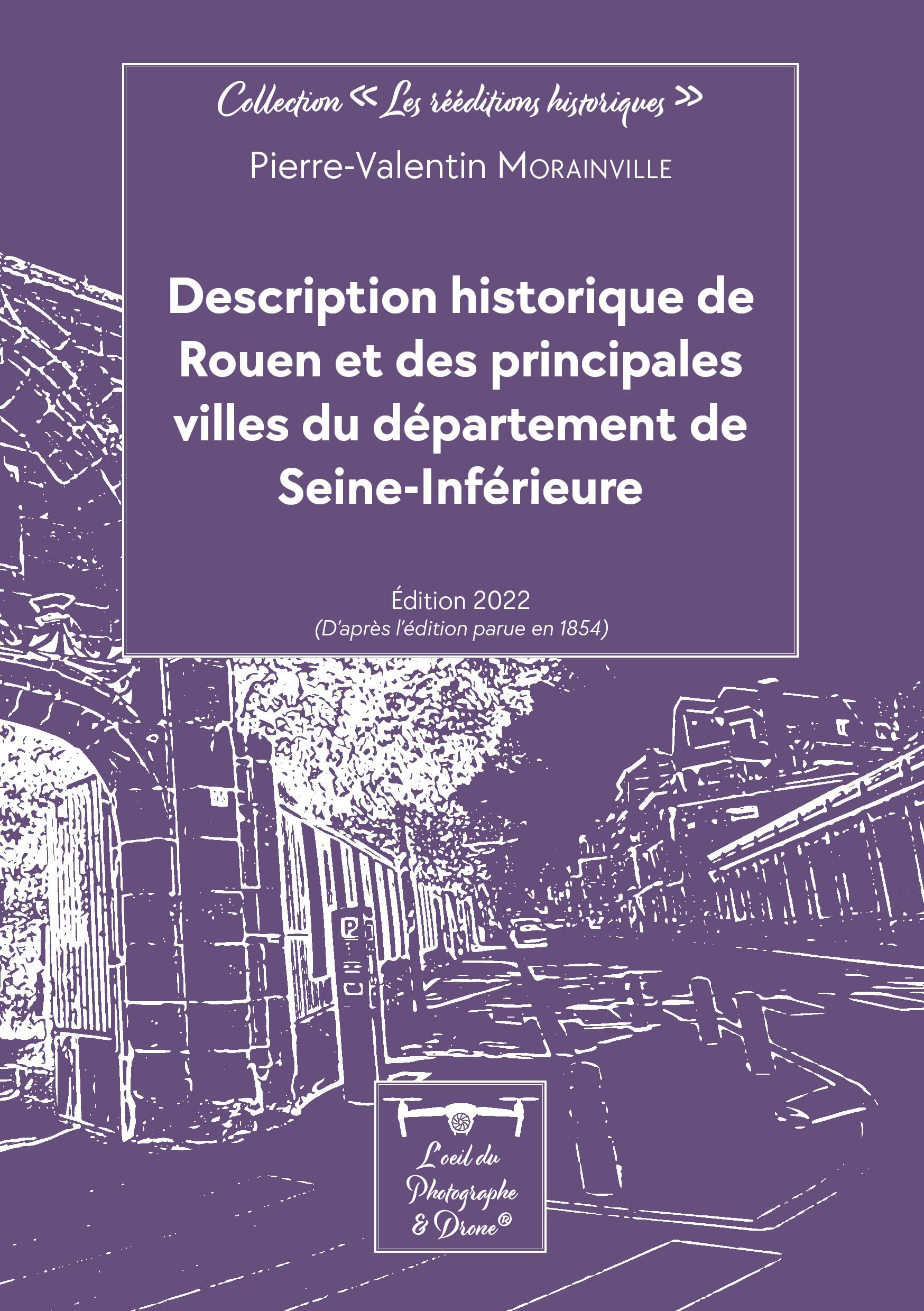 Description historique de Rouen et des principales villes du département de Seine-Inférieure book