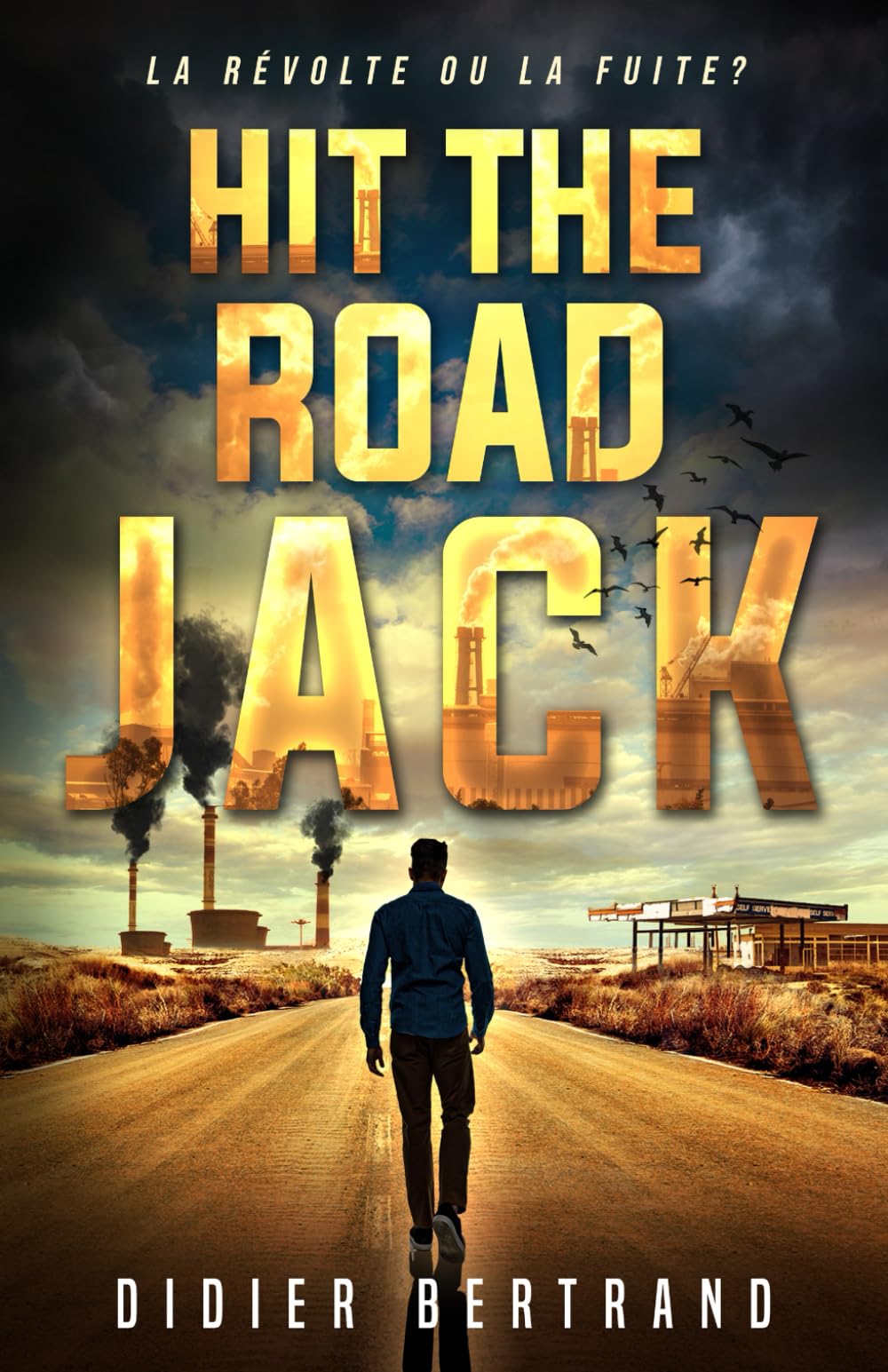 Hit the road, Jack !: Un thriller à suspense au cœur d’un désastre écologique Detective & CSI