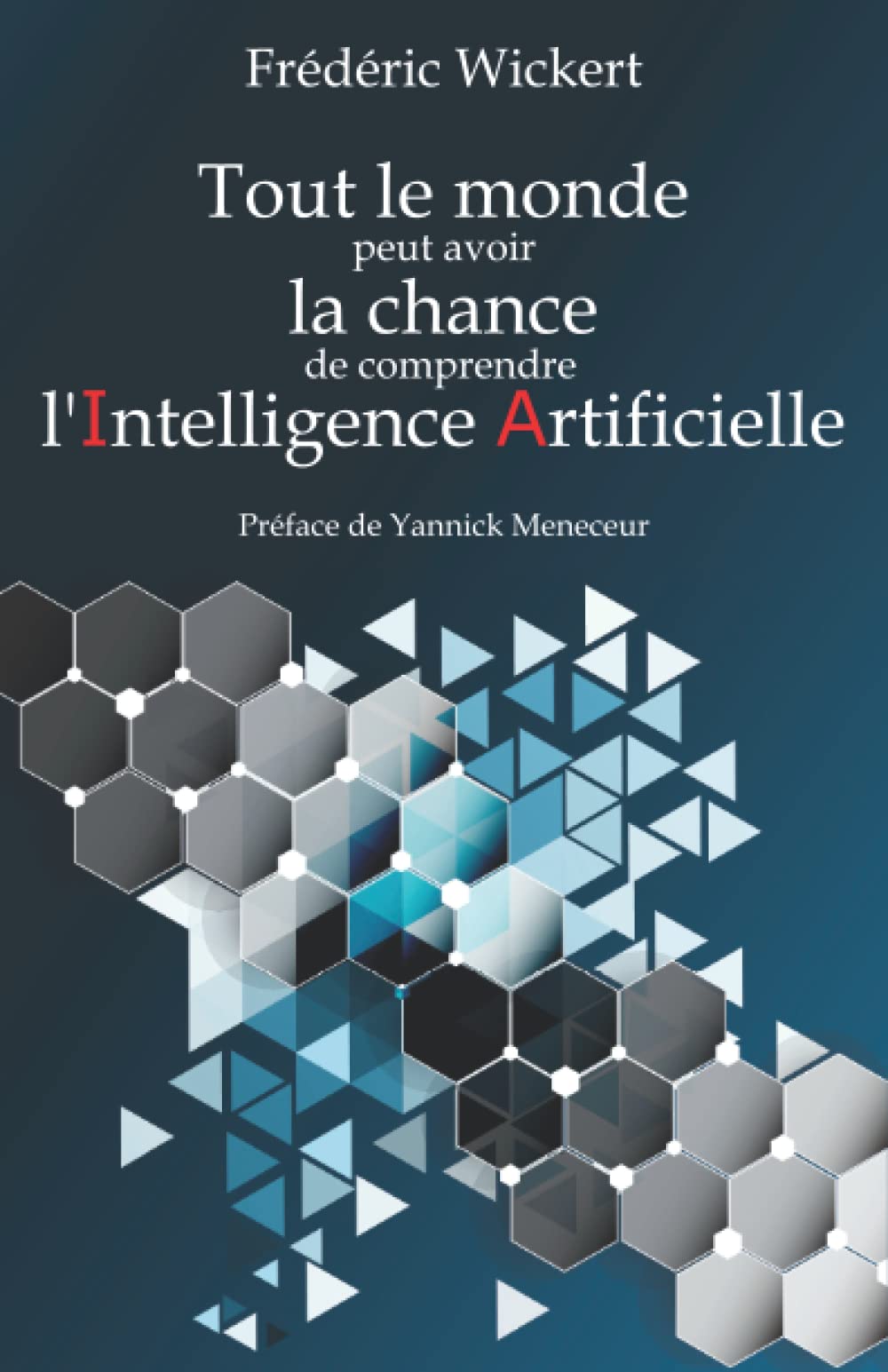Tout le monde peut avoir la chance de comprendre l'Intelligence Artificielle Computer Science