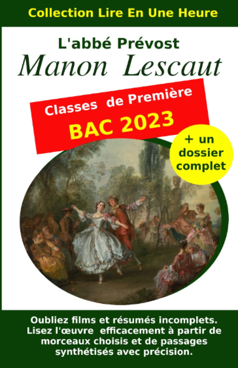 Manon Lescaut: Lire Manon Lescaut en une heure Classics
