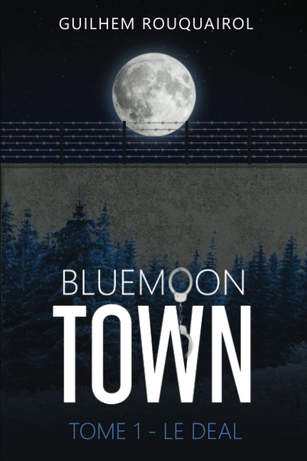 BLUEMOON TOWN - Tome 1 - Le Deal: Dystopie urbaine Contemporary literature