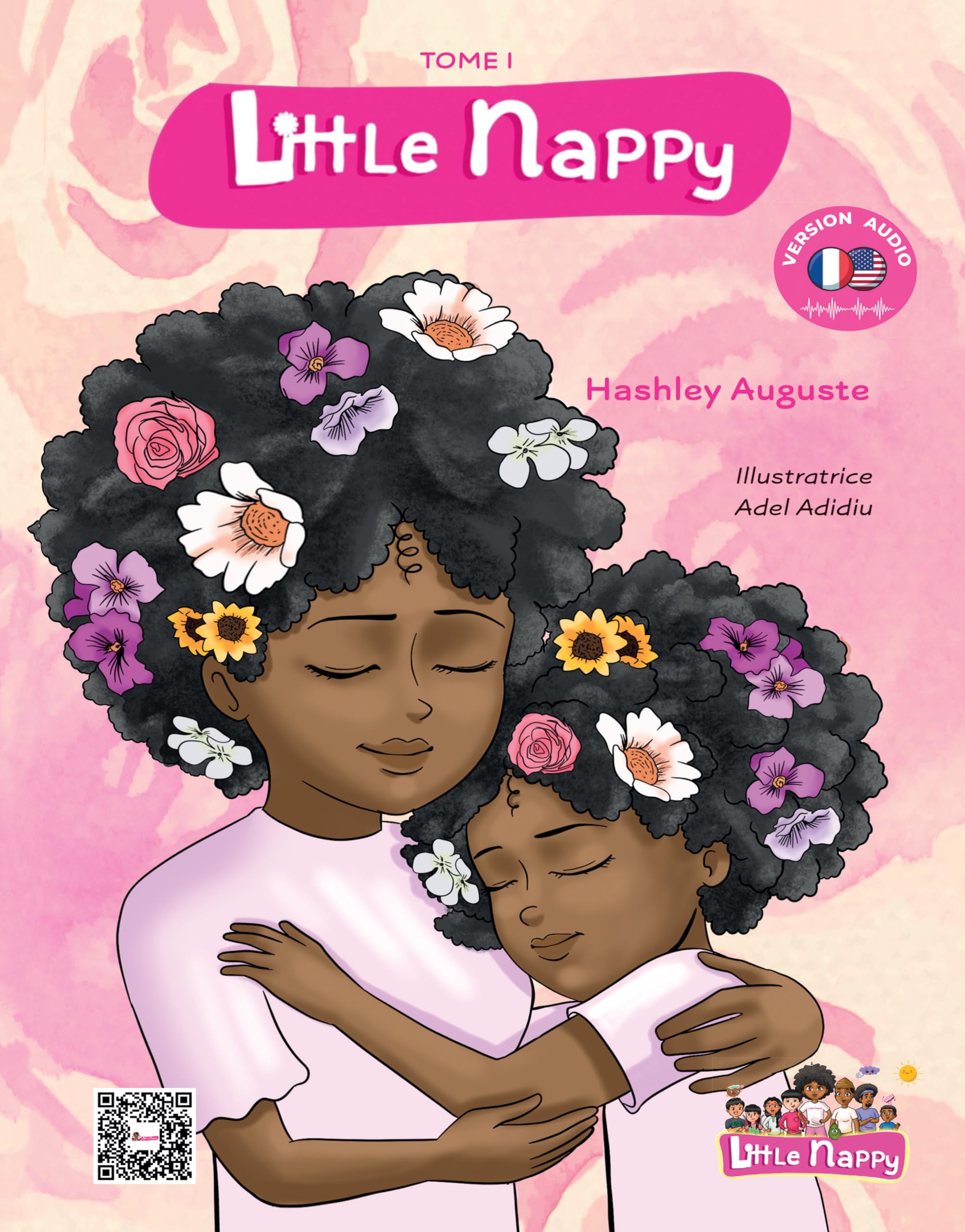 Maman m'apprend à prendre soin et à aimer mes cheveux afro, à partir de 6 ans en français et anglais et version audio - Acceptation de soi, diversité, ... afro - Little Nappy: Little Nappy tome 1 book