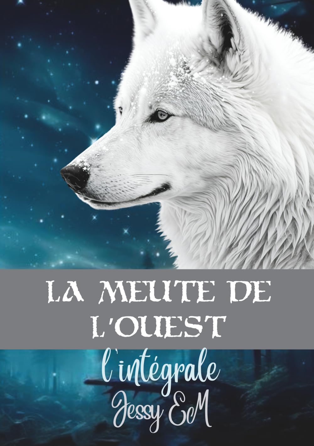 La meute de l'ouest - L'intégrale: Nouvelle édition book