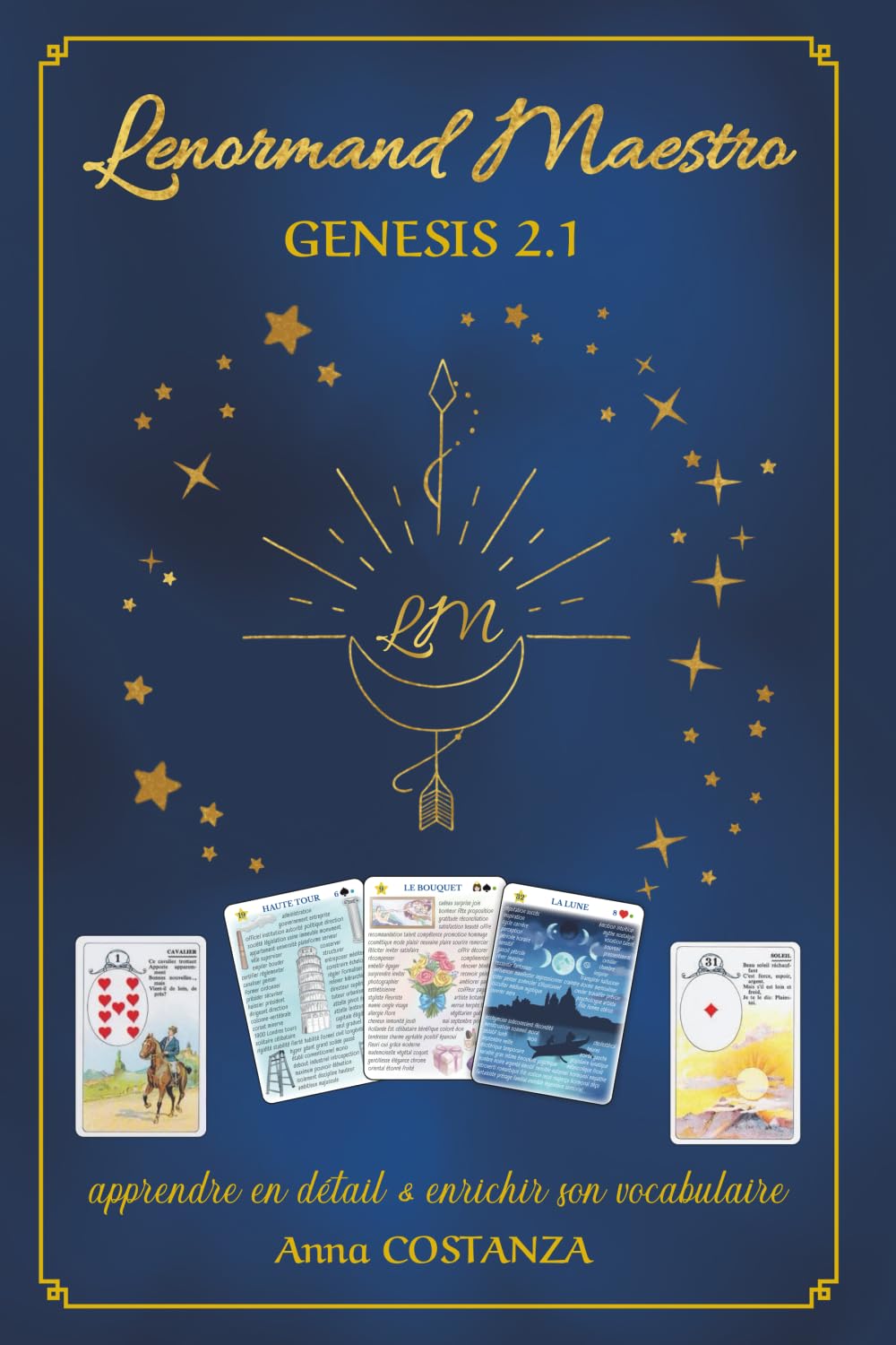 Lenormand Maestro Génésis Manuel d'apprentissage du petit Lenormand: approfondir en détails et enrichir son vocabulaire Self-help