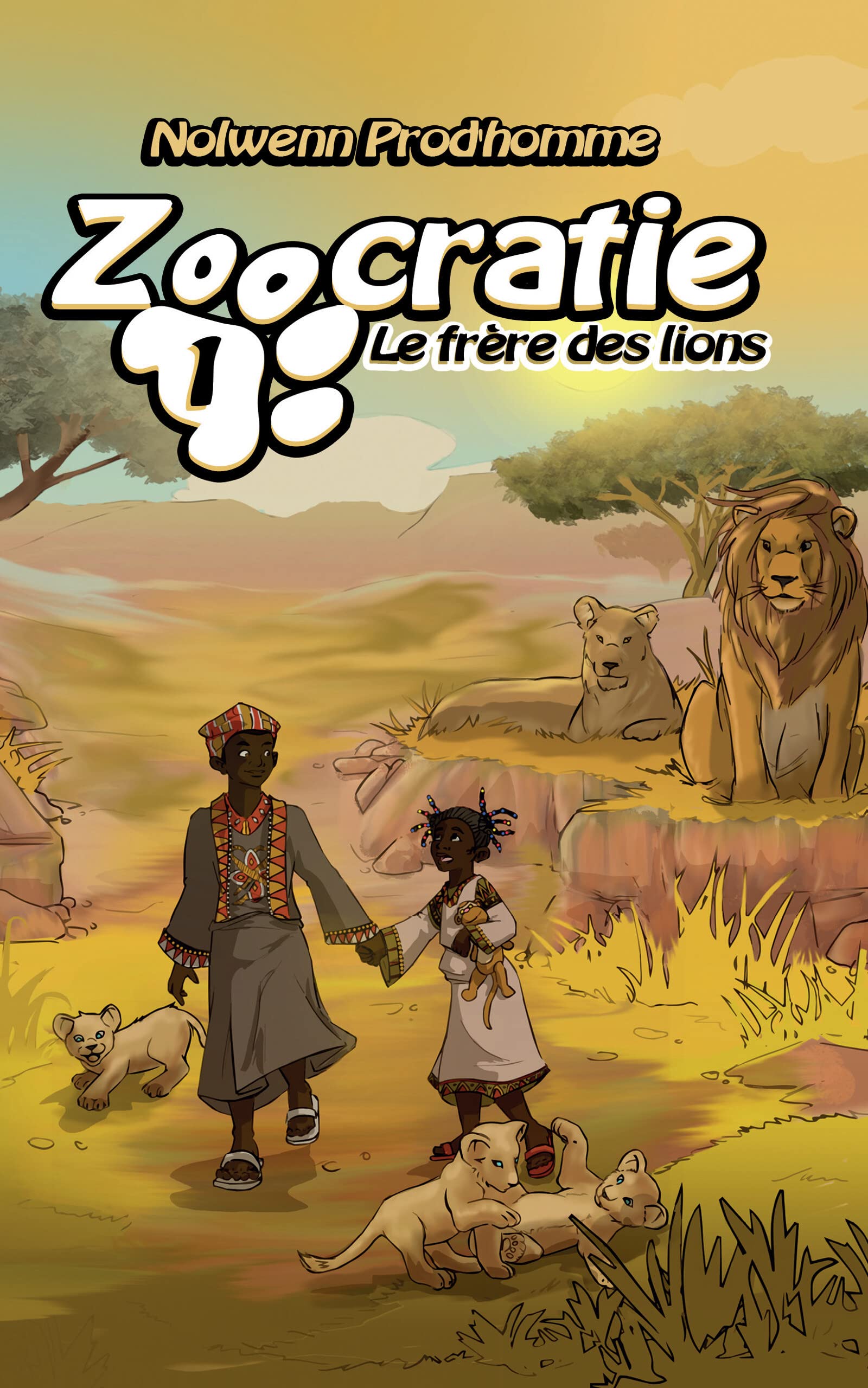 Le frère des lions (Zoocratie - tome 1) book