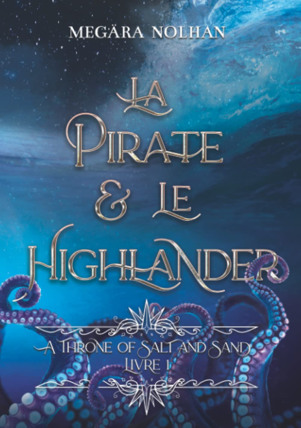La Pirate et le Highlander: A Throne of Salt and Sand - 1 Fantasy & Sci-Fi