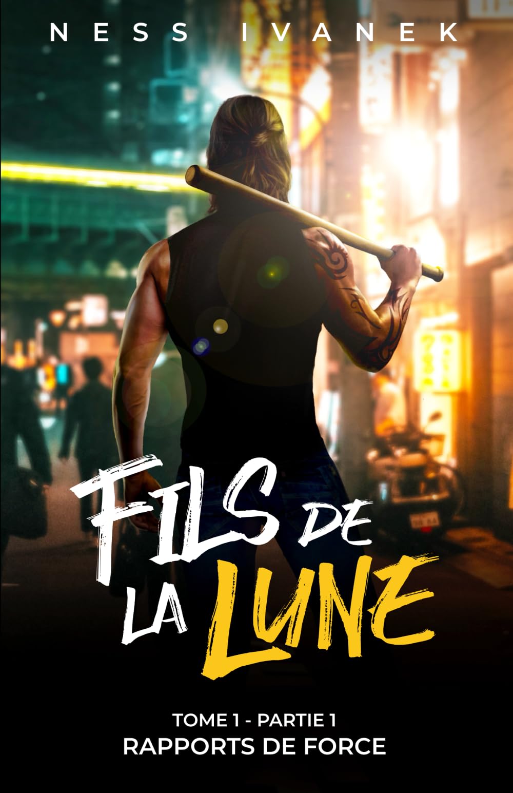 Fils de la Lune (Tome 1, Partie 1) : Rapports de force book