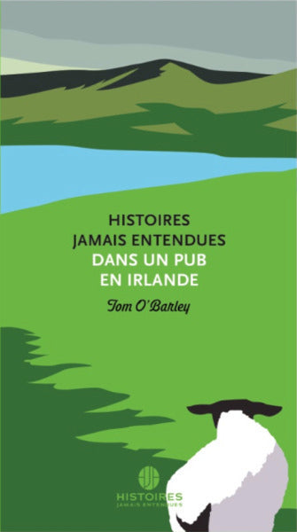 Histoires jamais entendues dans un pub en Irlande Books