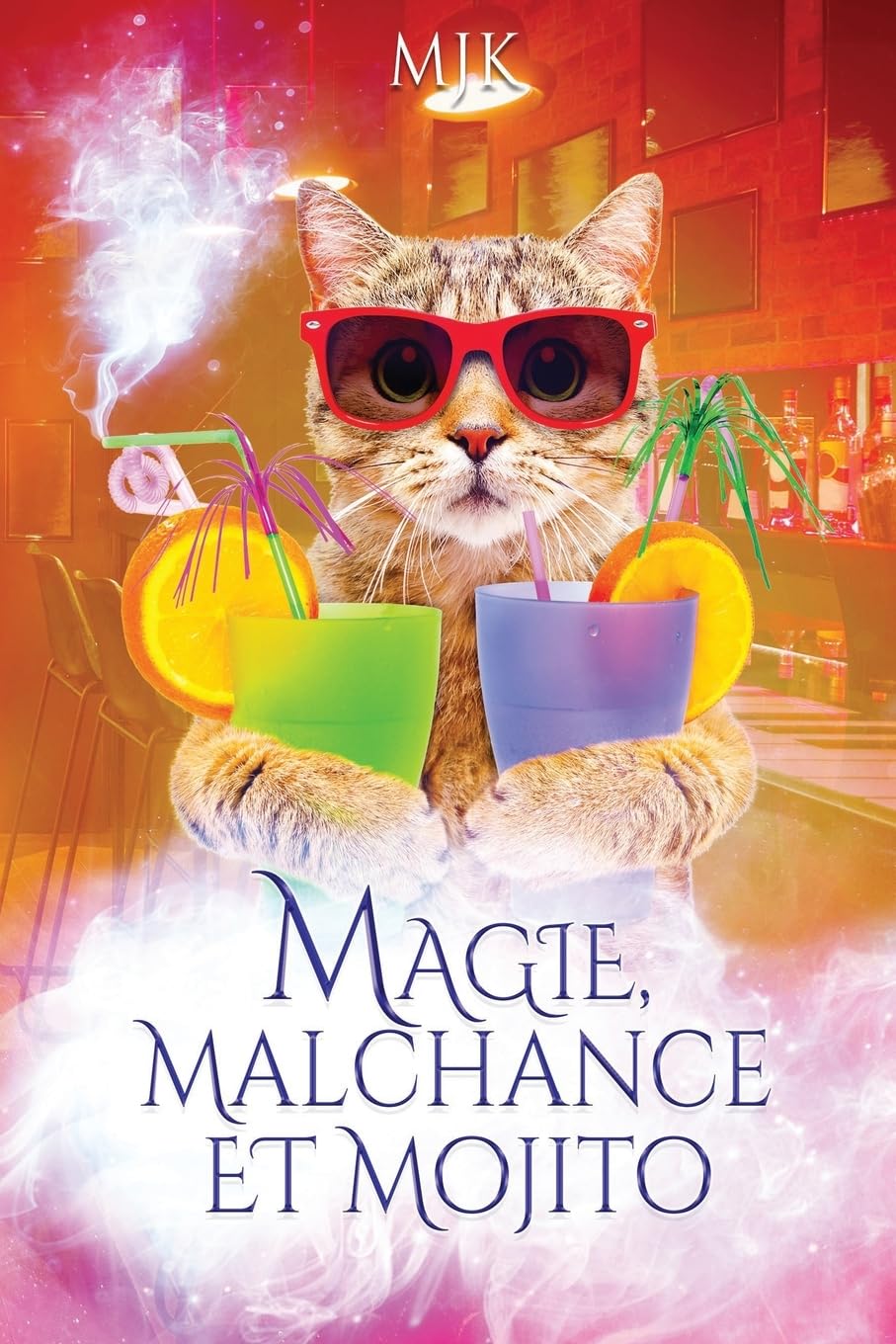 Magie, malchance et mojito (Magie et compagnie) Humour & Satire