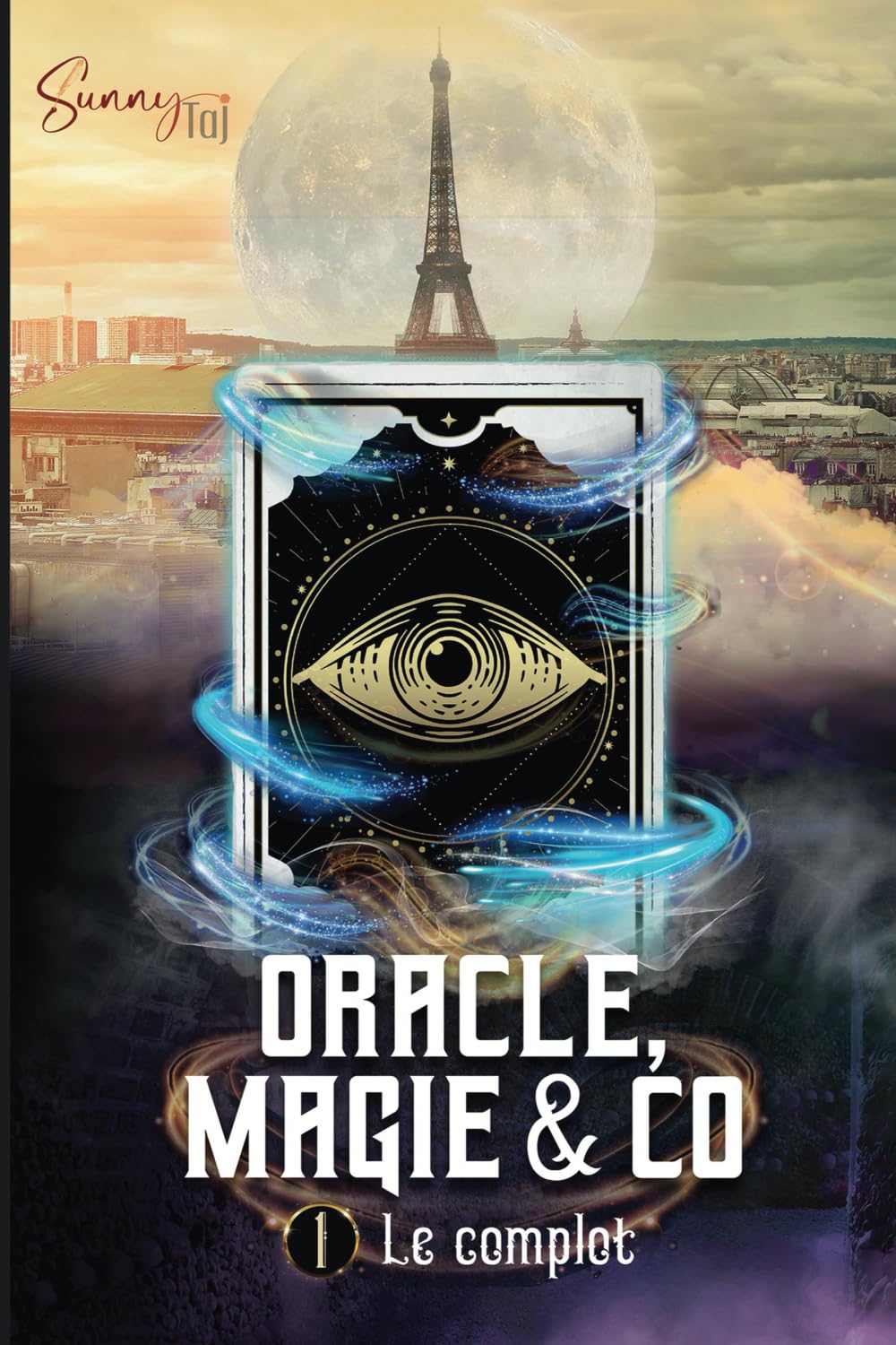 Oracle, Magie & Co: T1 : le complot Horror & Mystery